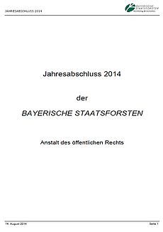 Jahresabschluss 2014 der Bayerischen Staatsforsten